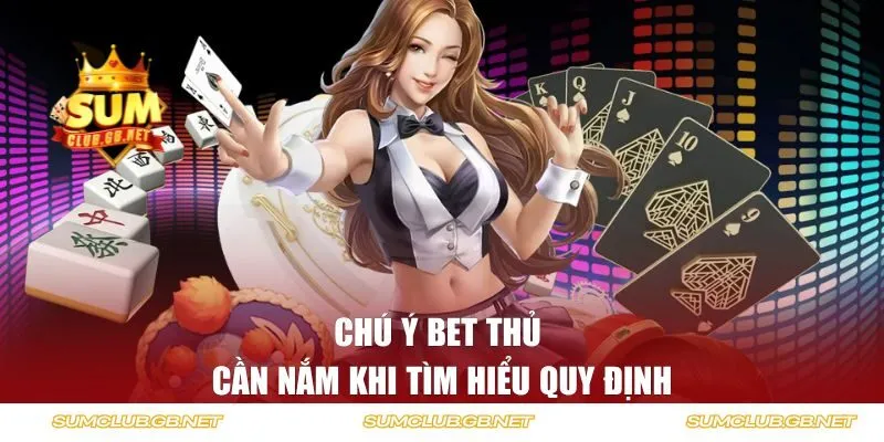 Chú ý bet thủ cần nắm khi tìm hiểu quy định